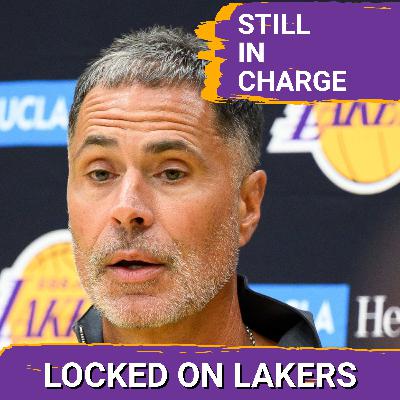 As Lakers Face CRITICAL OFFSEASON, Rob Pelinka Will Remain IN CHARGE of Basketball Ops
