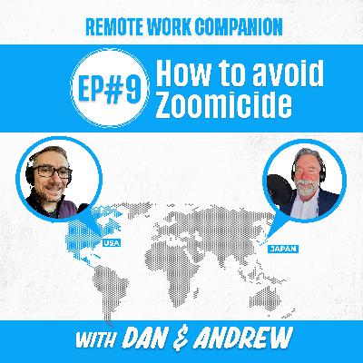 How to Avoid Zoomicide