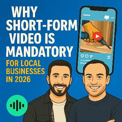 Why Short Form Video Is Mandatory for Local Businesses in 2026