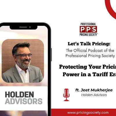 Protecting Your Pricing Power in a Tariff Era Protecting Your Pricing Power in a Tariff Era