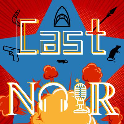Cast Noir #7 - O Esquadrão Suicida.