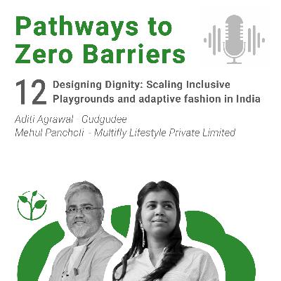 Designing Dignity: Scaling Inclusive Playgrounds and adaptive fashion in India Designing Dignity: Scaling Inclusive Playgrounds and adaptive fashion in India