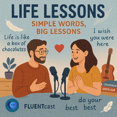 Life Lessons: Simple Words, Big Lessons