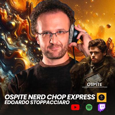 “Un Ghostbusters da Zia Antonella” Edoardo Stoppacciaro al Nerd Chop Express