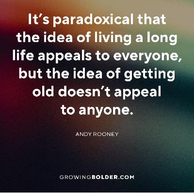 100NO 658: Why We Want to Live Longer but Don’t Want to Get Old 100NO 658: Why We Want to Live Longer but Don’t Want to Get Old