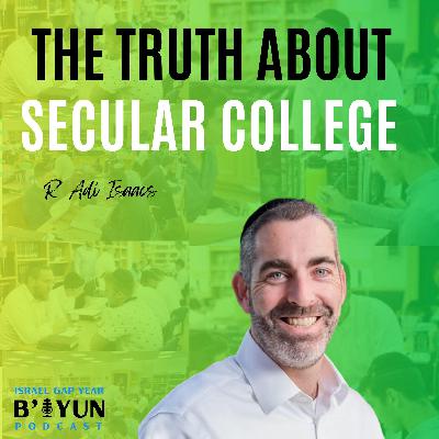 S2 EP3 - Should students be going to secular college after Yeshiva and Seminary?