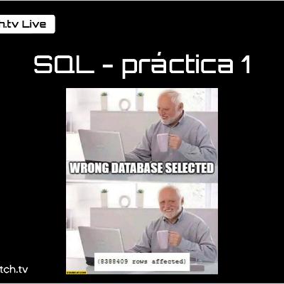 SQL - práctica 1 SQL - práctica 1