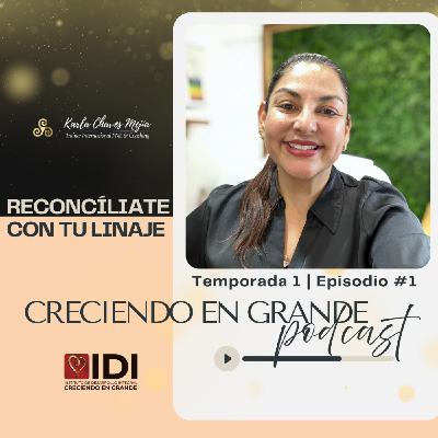 Temporada 1 - Capítulo 1 - Reconcíliate con tu Linaje