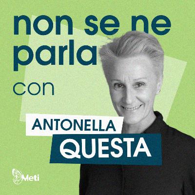 Non se ne parla... con Antonella Questa (Pedagogia nera e altre narrazioni possibili)
