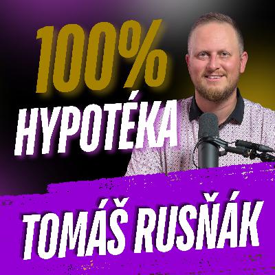 298: Hypotéka bez vlastních zdrojů = 100% hypotéka