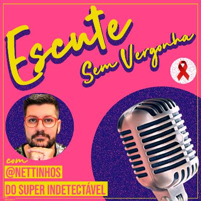 04# - ESCUTE SEM VERGONHA feat. João Geraldo Netto