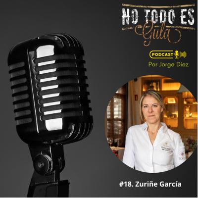 18. Zuriñe García “Yo fui ascendiendo y no era consciente de la estrella”
