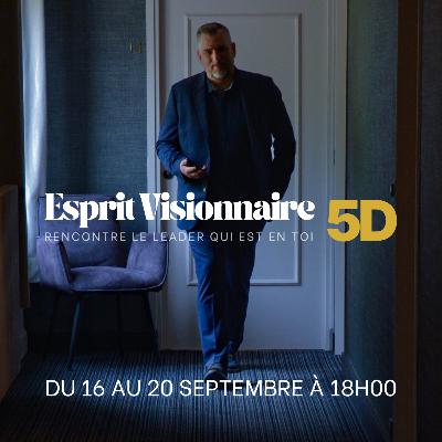 ANNONCE : Esprit Visionnaire 5D, rencontre le leader immobilier qui est en toi ANNONCE : Esprit Visionnaire 5D, rencontre le leader immobilier qui est en toi