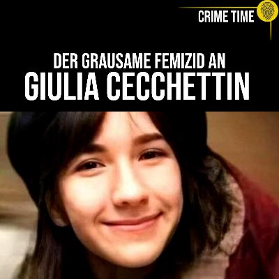 Kamera filmt ihre letzten grausamen Momente: Der Femizid Giulia Cecchettin | Crime Time