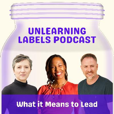 Episode 18 - What it Means to Lead