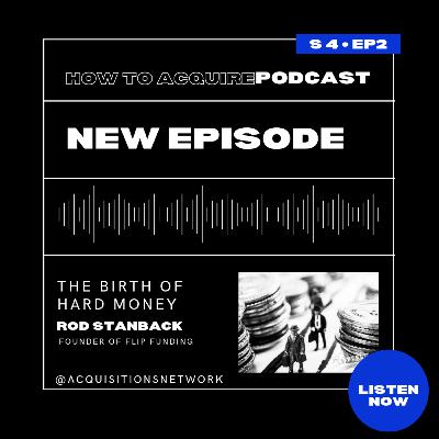 The Birth of Hard Money featuring Rod Stanback