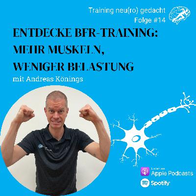 #14: Entdecke BFR-Training: Mehr Muskeln, weniger Belastung #14: Entdecke BFR-Training: Mehr Muskeln, weniger Belastung