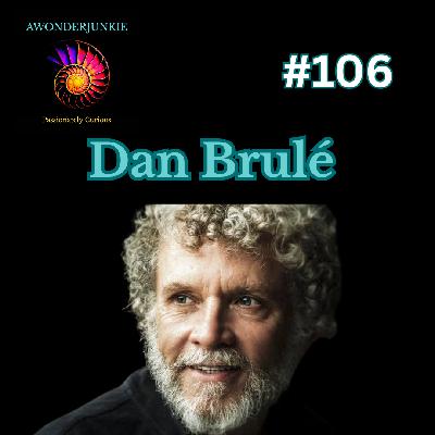 #106 Dan Brulé - Breath Mastery and Breath Awareness #106 Dan Brulé - Breath Mastery and Breath Awareness