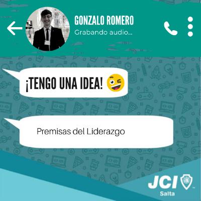 Liderazgo #7: Premisas del Liderazgo