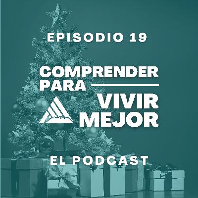 Ep 19 - Consejos para disfrutar más de los días festivos