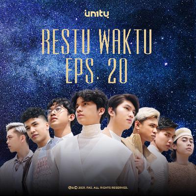 Eps. 20 Semoga Dia Baik-Baik Saja #RestuWaktu Eps. 20 Semoga Dia Baik-Baik Saja #RestuWaktu