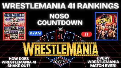 WrestleMania 41 Matches Ranked! | Where Do They Land in the All-Time WrestleMania Match Countdown?