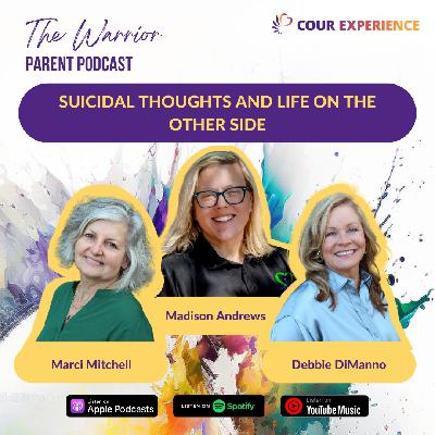 Suicidal Thoughts and Life on the Other Side with Madison Andrews