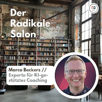 #36 Wird Künstliche Intelligenz menschliches Coaching ersetzen, Herr Beckers? #36 Wird Künstliche Intelligenz menschliches Coaching ersetzen, Herr Beckers?