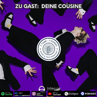 #5.18 Zu Gast: Deine Cousine