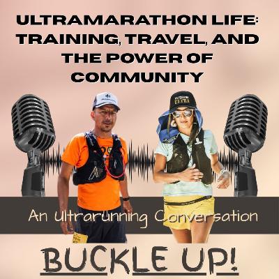 Ultramarathon Life: Training, Travel, and the Power of Community