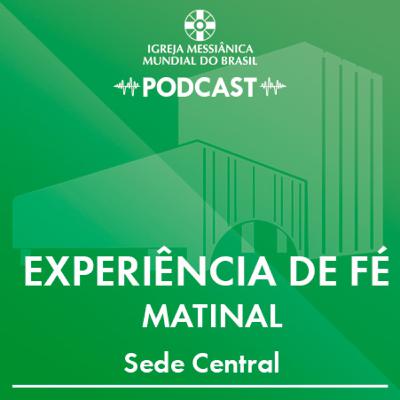 17/02/2026 - Experiência de Fé Matinal | IMMB 17/02/2026 - Experiência de Fé Matinal | IMMB