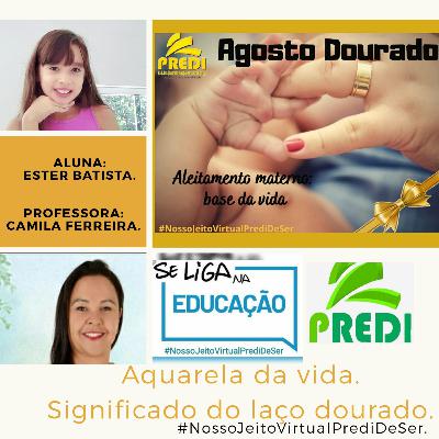 "Agosto Dourado".