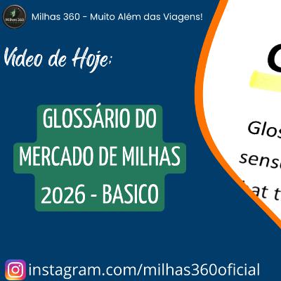 Glossário do Mercado de Milhas 2026 - Basico Glossário do Mercado de Milhas 2026 - Basico
