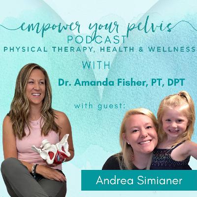 Ep#45: Everything You Need To Know About Labor And Birth Preparation with Andrea Simianer Part 2 Ep#45: Everything You Need To Know About Labor And Birth Preparation with Andrea Simianer Part 2