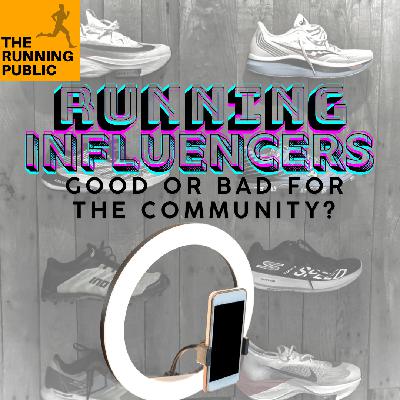 Training Tuesday: Running Influencers - Good or Bad for Us? Training Tuesday: Running Influencers - Good or Bad for Us?