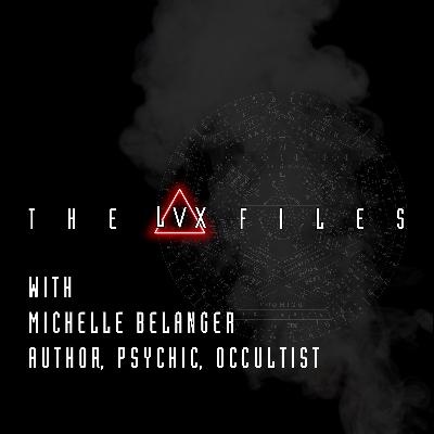 S1 : E14 - Conversation with Michelle Belanger pt. 2