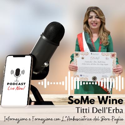 Ep. #45 - Informazione e Formazione con Titti dell’Erba, l'ambasciatrice del Bere Puglia