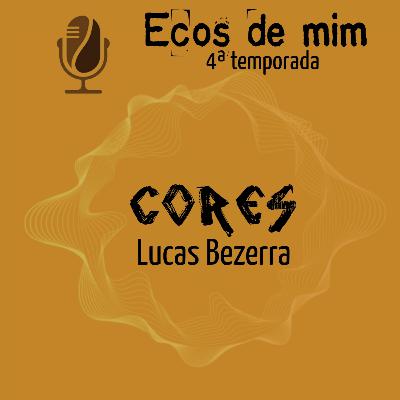 08 Cores - parceria com Lucas Bezerra