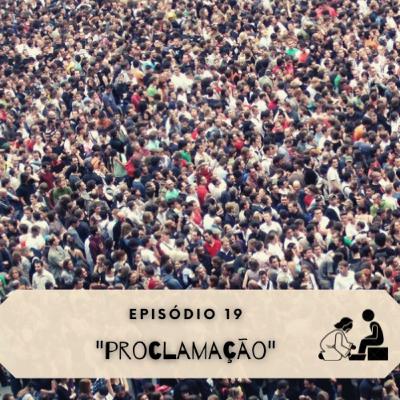 019 Proclamação