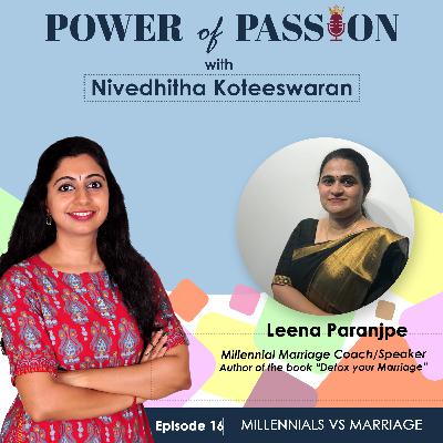 Millennials Vs Marriage with Leena Paranjpe : POP16 Millennials Vs Marriage with Leena Paranjpe : POP16