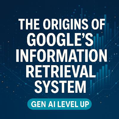 The Blueprint Behind Google—and the Future of AI Retrieval