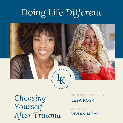 Choosing Yourself After Trauma: Healing Childhood Loss, Miscarriage & Generational Pain with Life Coach Vivian Moyo Choosing Yourself After Trauma: Healing Childhood Loss, Miscarriage & Generational Pain with Life Coach Vivian Moyo