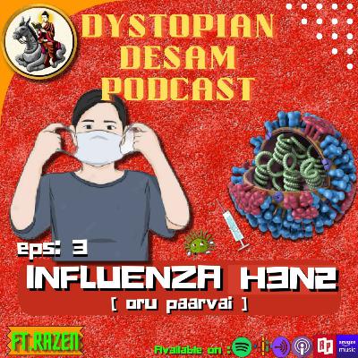 S01E03 INFLUENZA H3N2- Oru paarvai