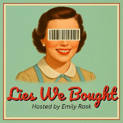 Lies We Bought Trailer: The Myths, Marketing, and Stories That Shaped Us