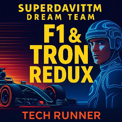 ⚡ Superdavitm Dream Team: Tech Runner – “F1 & TRON Redux”  ️