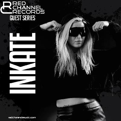 INKATE  - Red Channel Podcast Series ep 23
