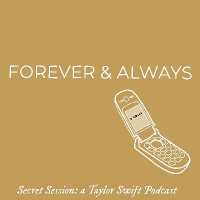 #49 Forever & Always