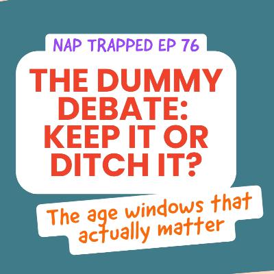 The Great Dummy Debate: When to Keep, When to Ditch