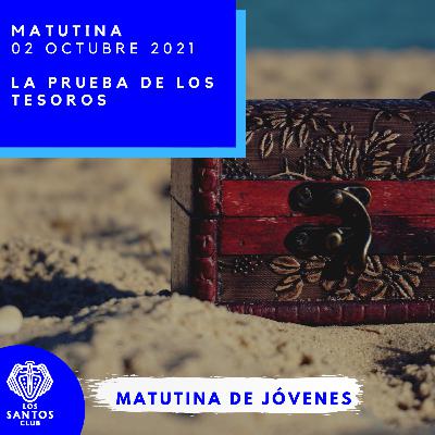 La prueba de los tesoros La prueba de los tesoros