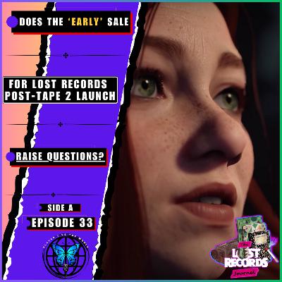 The Recent Lost Records: Bloom & Rage Sale Got People Talking About Don't Nod... 🤔👀 | Ep 33 Side A